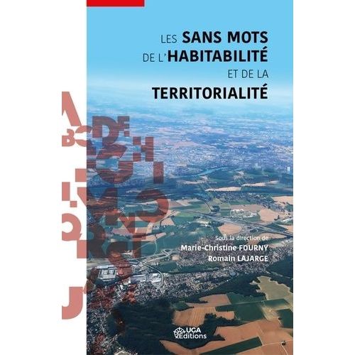Les Sans Mots De L'habitabilité Et De La Territorialité