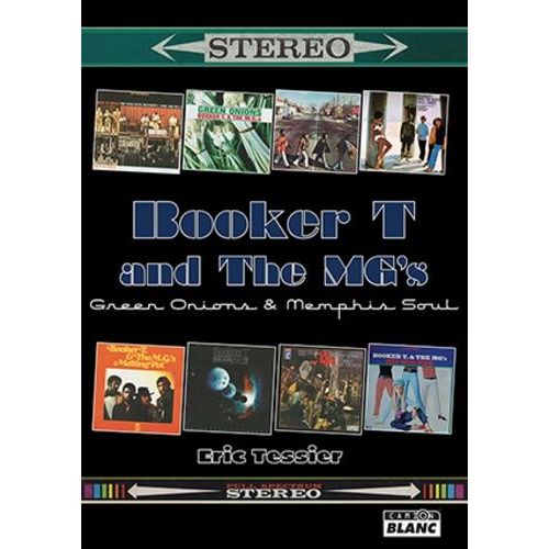 Booker T & The Mg's - Green Onions & Memphis Soul