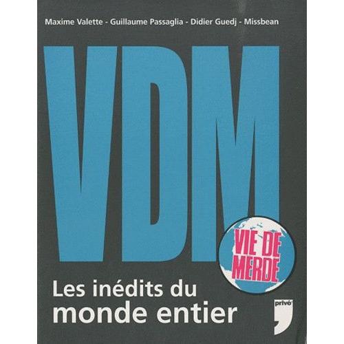 Vdm - Les Inédits Du Monde Entier