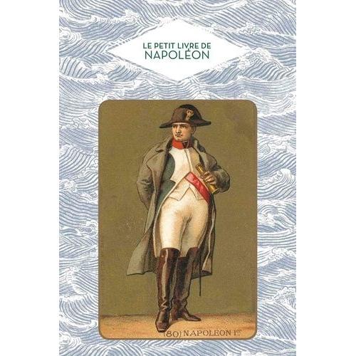 Le Petit Livre De Napoléon