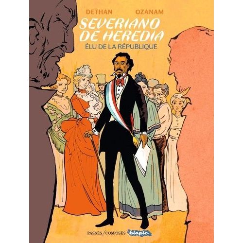 Severiano De Heredia - Elu De La République