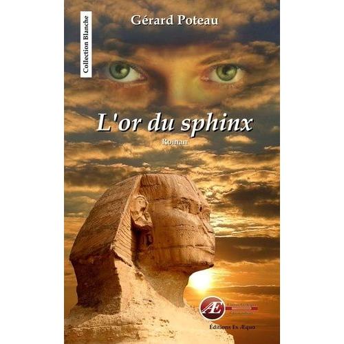 L'or Du Sphinx