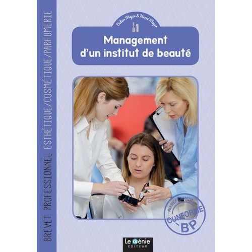 Management D'un Institut De Beauté Brevet Professionnel Esthétique/Cosmétique/Parfumerie