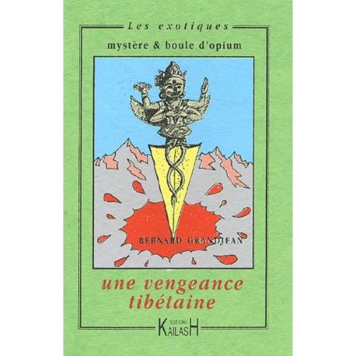 Une Vengeance Tibétaine