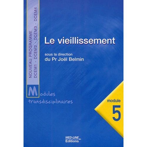 Le Vieillissement - Module N° 5