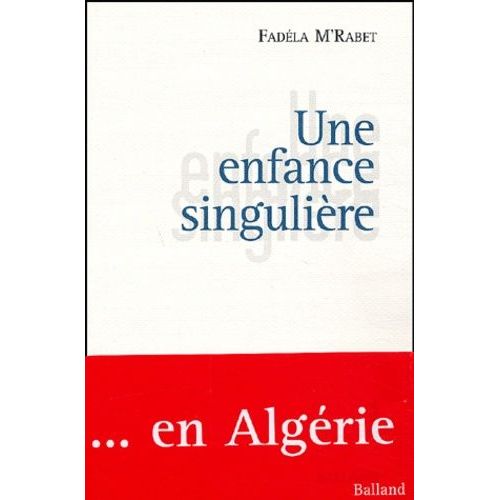 Une Enfance Singuliere