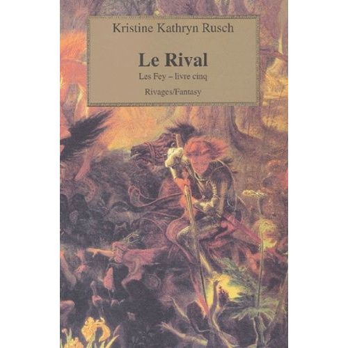 Les Fey Tome 5 : Le Rival