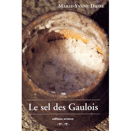 Le Sel Des Gaulois