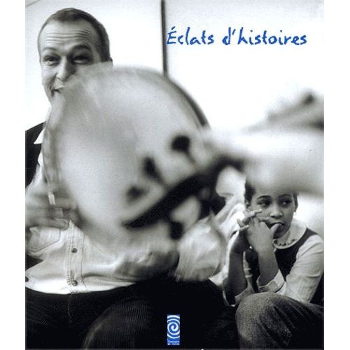 Eclats D'histoire
