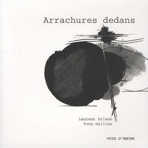 Arrachures Dedans