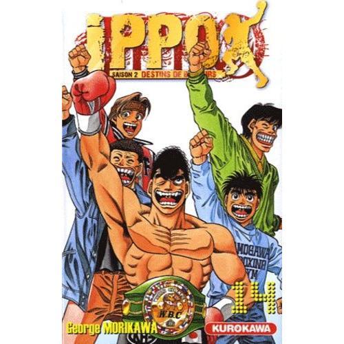Ippo - Saison 2 - Destins De Boxeurs - Tome 14 : La Résurrection De Takamura !