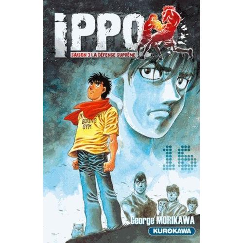 Ippo - Saison 3 - La Défense Suprême - Tome 16