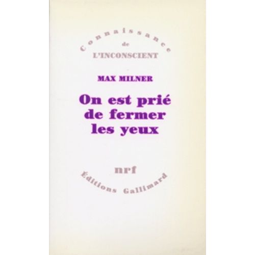 On Est Prié De Fermer Les Yeux - Le Regard Interdit