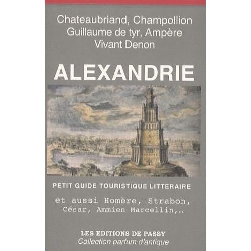 Alexandrie - Petit Guide Touristique Littéraire