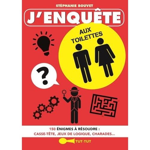 J'enquête Aux Toilettes