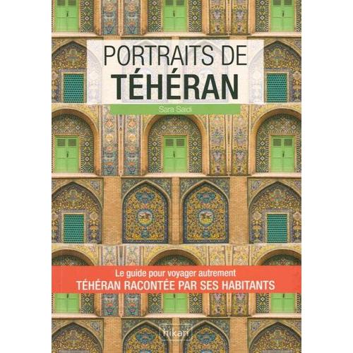 Portraits De Téhéran