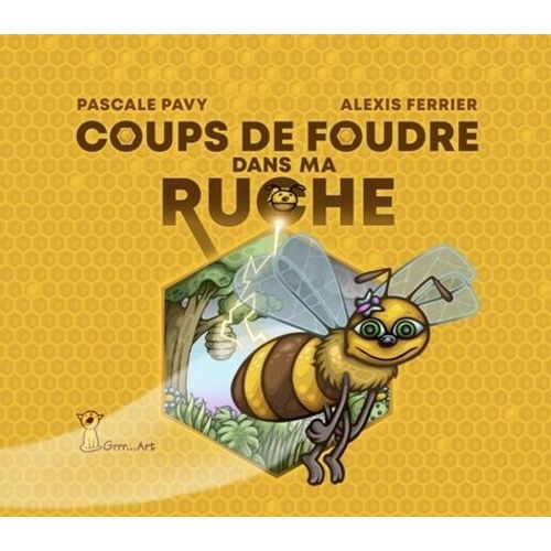 Coup De Foudre Dans Ma Ruche