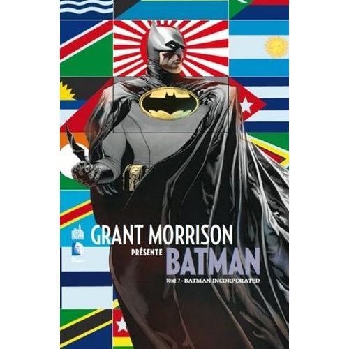 Grant Morrison Présente Batman Tome 7 - Batman Incorporated