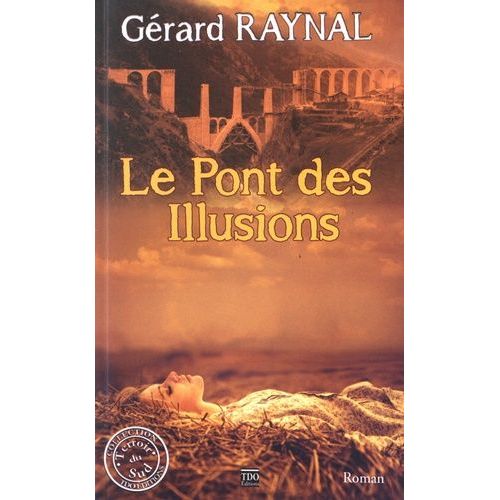 Le Pont Des Illusions