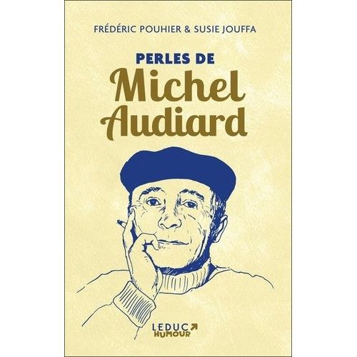 Perles De Michel Audiard