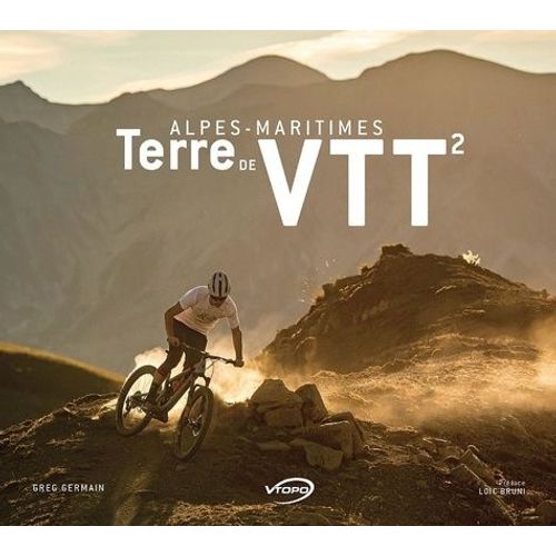 Alpes-Maritimes, Terre De Vtt - Tome 2
