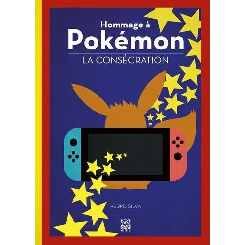 Hommage À Pokémon - Tome 2, La Consécration
