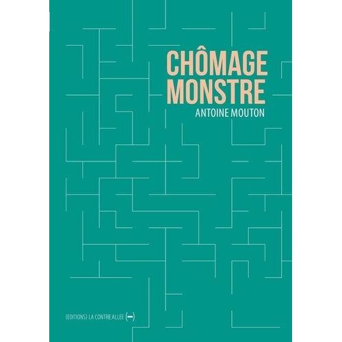 Chômage Monstre