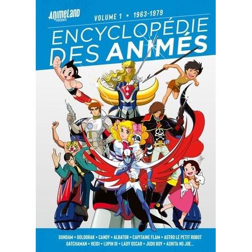 Encyclopédie Des Animés - Tome 1