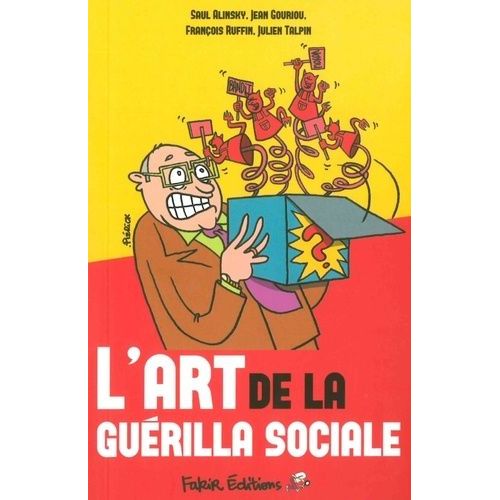 L'art De La Guérilla Sociale