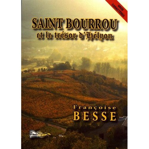 Saint Bourrou Et Le Trésor D'hélyon