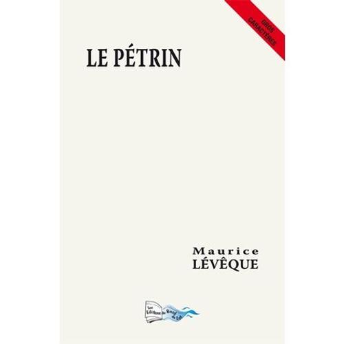 Le Pétrin