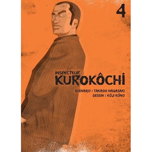 Inspecteur Kurokôchi - Tome 4