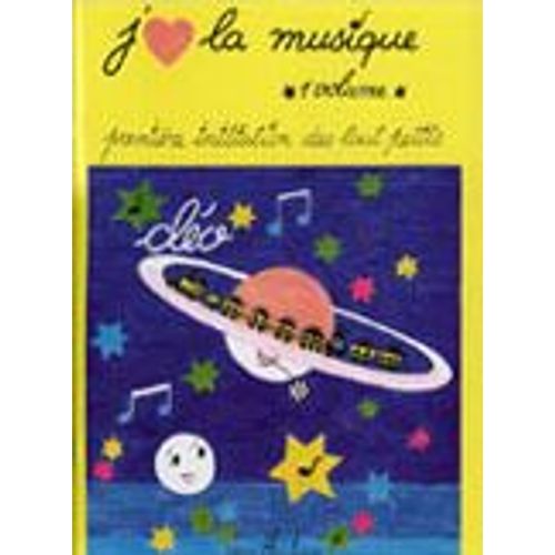 Cléo : J'aime La Musique Vol 1 (1ère Initiation Des Tout Petits)