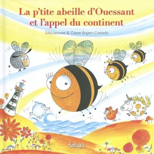 La P'tite Abeille D'ouessant Et L'appel Du Continent