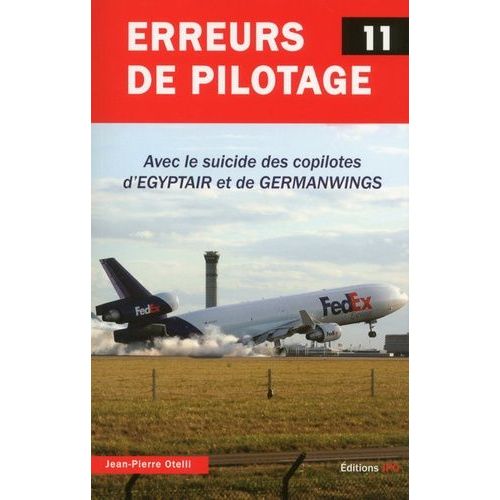 Erreurs De Pilotage - Tome 11