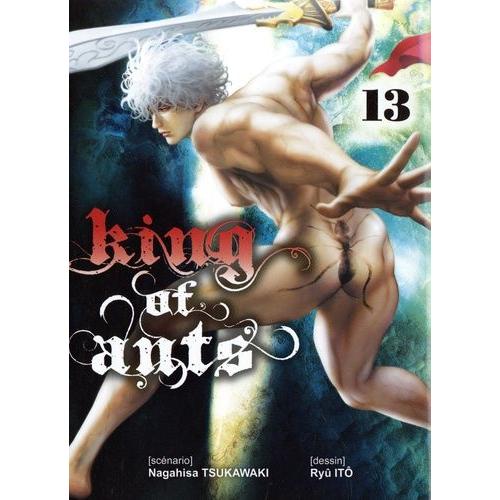 King Of Ants - Tome 13