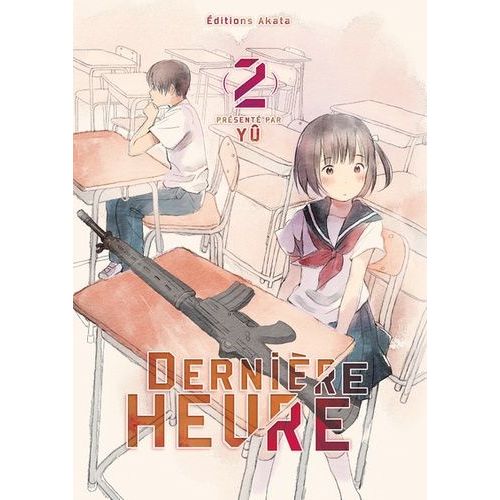 Dernière Heure - Tome 2
