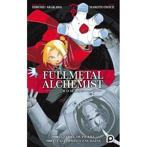 Fullmetal Alchemist - Light Novel - Tome 1 : Tome 1 Terre De Pierre Et Tome 2 L'alchimiste Enchaînée