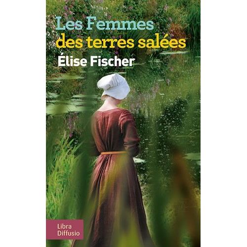 Les Femmes Des Terres Salées