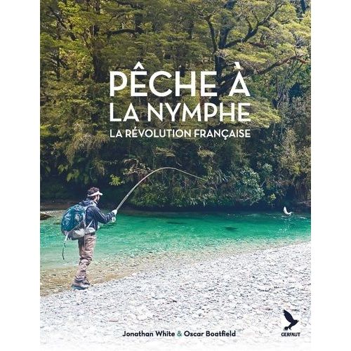 Pêche À La Nymphe - La Révolution Française