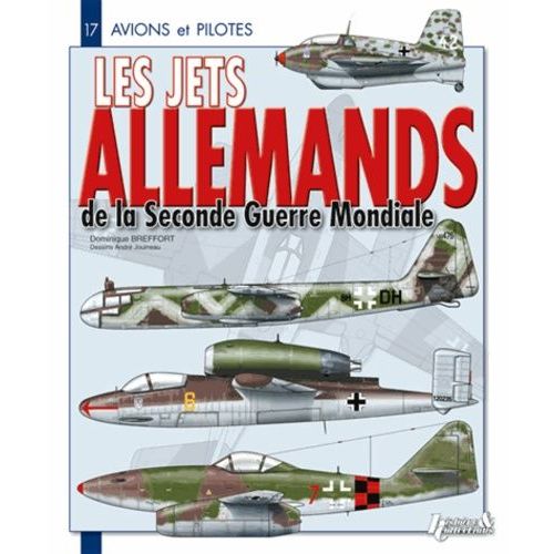 Les Jets Allemands De La Seconde Guerre Mondiale