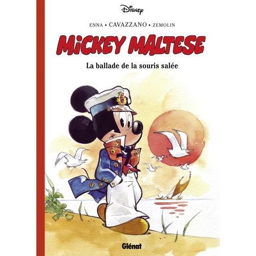 Mickey Maltese - La Ballade De La Souris Salée