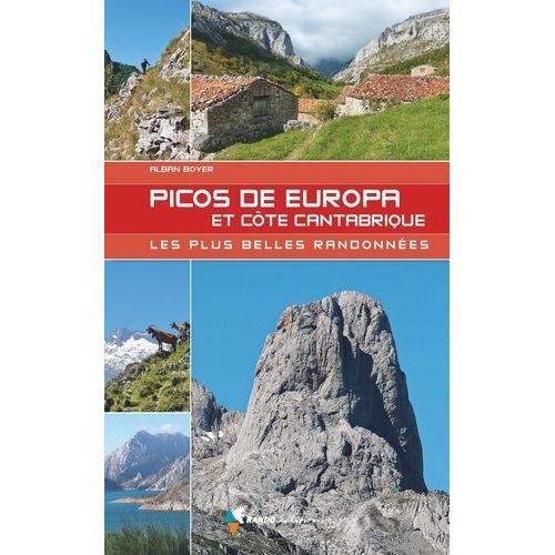 Picos De Europa, Les Plus Belles Randonnées