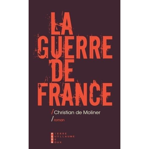 La Guerre De France