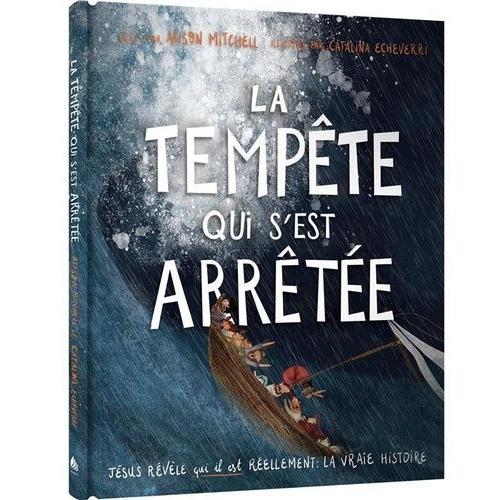 La Tempête Qui S'est Arrêtée