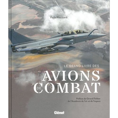 Le Grand Livre Des Avions De Combat