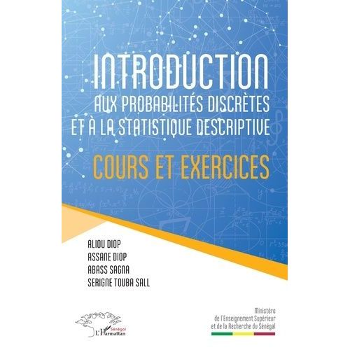 Introduction Aux Probabilités Discrètes Et À La Statistique Descriptive - Cours Et Exercices