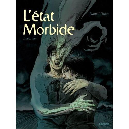 L'etat Morbide Intégrale