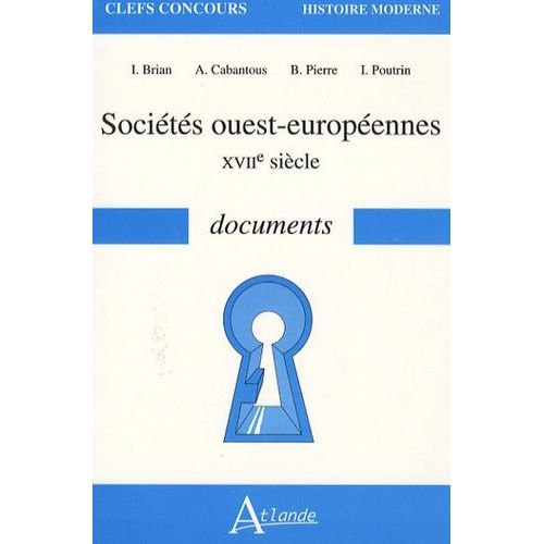 Sociétés Ouest-Européennes - Xviie Siècle Documents