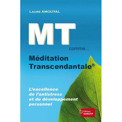 Mt Comme - Méditation Transcendantale